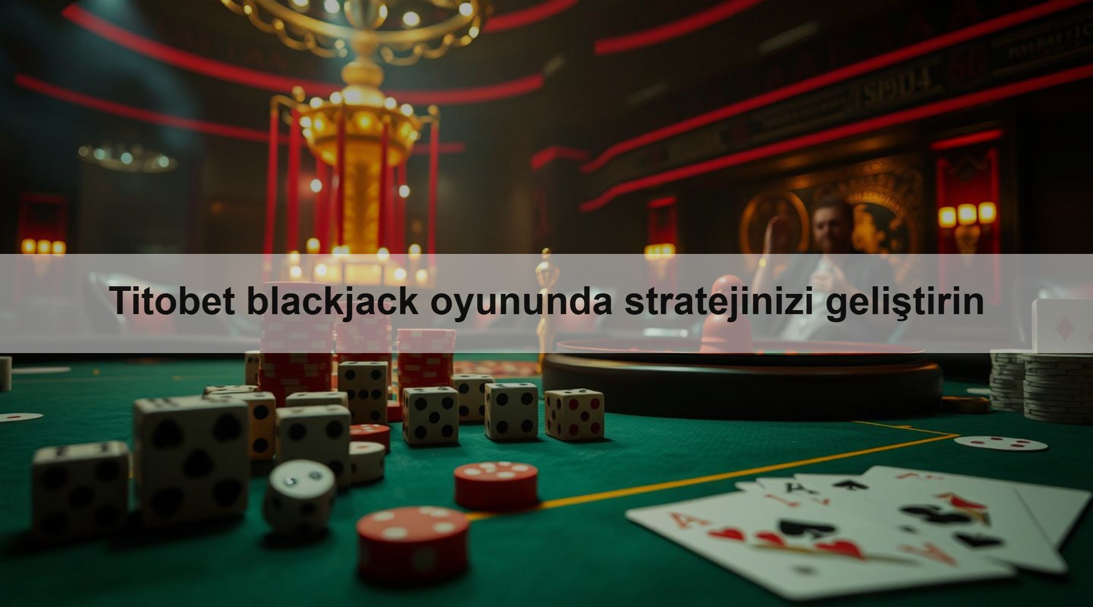 Titobet blackjack oyununda stratejinizi geliştirin