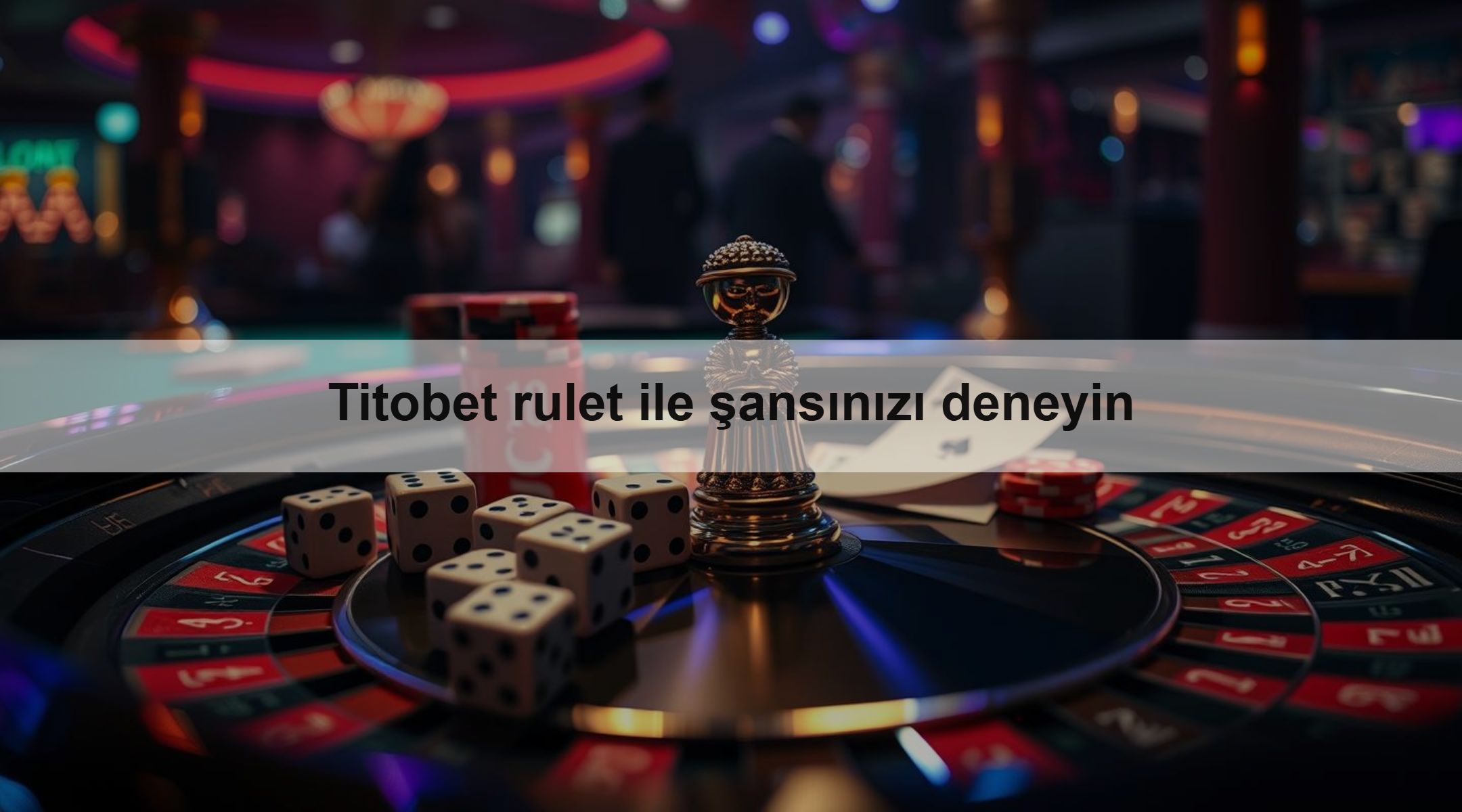 Titobet rulet ile şansınızı deneyin