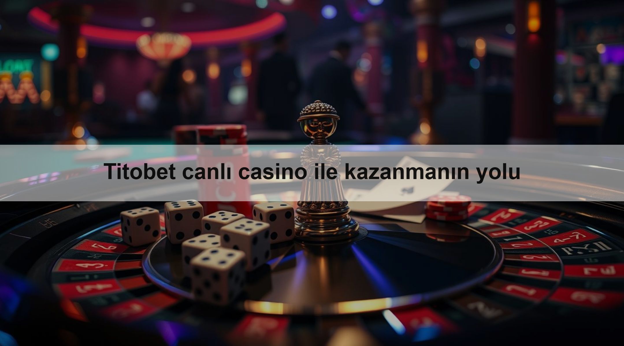 Titobet canlı casino ile kazanmanın yolu